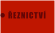 ŘEZNICTVÍ